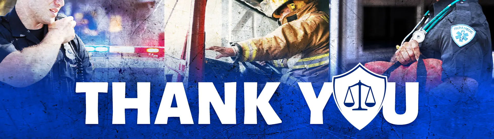 Thank You, First Responders